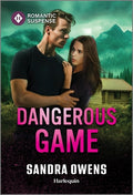 Cover Image for Dangerous Game -- Sandra Owens, Mass Market Paperback