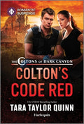 Cover Image for Colton's Code Red -- Tara Taylor Quinn, Mass Market Paperback