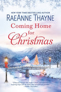 Cover Image for Coming Home for Christmas: A Holiday Romance -- Raeanne Thayne, Paperback