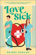 Cover Image for Love Sick -- Deidra Duncan, Paperback