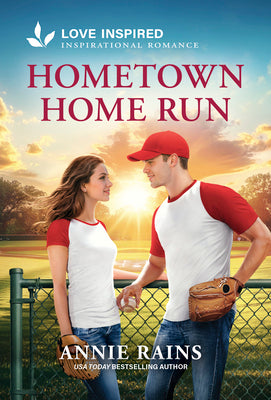 Cover Image for Hometown Home Run: An Uplifting Inspirational Romance -- Annie Rains, Mass Market Paperback