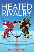 Cover Image for Heated Rivalry: Now Streaming on Crave and HBO Max -- Rachel Reid, Paperback
