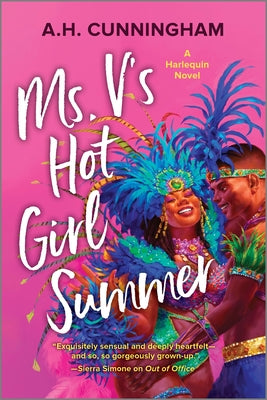 Cover Image for Ms. V's Hot Girl Summer: A Spicy Black Latinx Age-Gap Romance -- A. H. Cunningham, Paperback