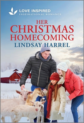 Cover Image for Her Christmas Homecoming: An Uplifting Inspirational Romance -- Lindsay Harrel, Mass Market Paperback