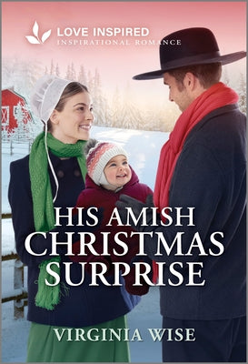 Cover Image for His Amish Christmas Surprise: An Uplifting Inspirational Romance -- Virginia Wise, Mass Market Paperback