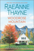 Cover Image for Woodrose Mountain -- Raeanne Thayne, Paperback