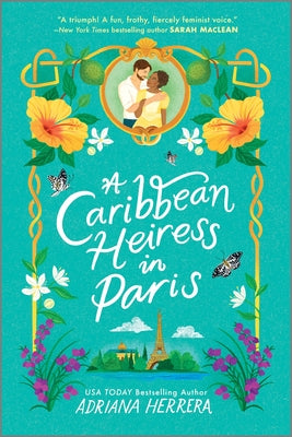 Cover Image for A Caribbean Heiress in Paris: A Historical Romance -- Adriana Herrera, Paperback