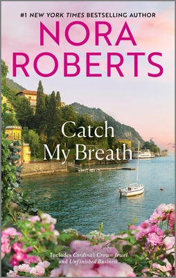 Cover Image for Catch My Breath -- Nora Roberts, Mass Market Paperback
