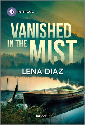 Cover Image for Vanished in the Mist -- Lena Diaz, Mass Market Paperback