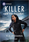 Cover Image for Killer on the Potomac -- K. D. Richards, Mass Market Paperback
