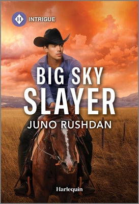 Cover Image for Big Sky Slayer -- Juno Rushdan, Mass Market Paperback