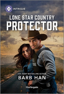 Cover Image for Lone Star Country Protector -- Barb Han, Mass Market Paperback