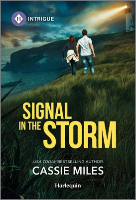 Cover Image for Signal in the Storm -- Cassie Miles, Mass Market Paperback