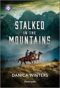 Cover Image for Stalked in the Mountains -- Danica Winters, Mass Market Paperback