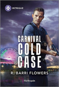 Cover Image for Carnival Cold Case -- R. Barri Flowers, Mass Market Paperback