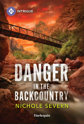 Cover Image for Danger in the Backcountry -- Nichole Severn, Mass Market Paperback