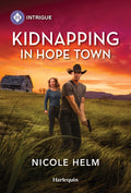 Cover Image for Kidnapping in Hope Town -- Nicole Helm, Mass Market Paperback