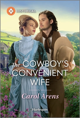 Cover Image for The Cowboy's Convenient Wife -- Carol Arens, Mass Market Paperback