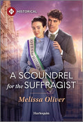 Cover Image for A Scoundrel for the Suffragist -- Melissa Oliver, Mass Market Paperback