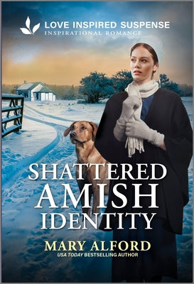 Cover Image for Shattered Amish Identity -- Mary Alford, Mass Market Paperback