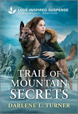 Cover Image for Trail of Mountain Secrets -- Darlene L. Turner, Mass Market Paperback