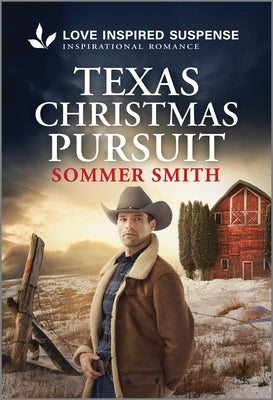 Cover Image for Texas Christmas Pursuit -- Sommer Smith, Mass Market Paperback
