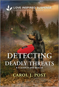 Cover Image for Detecting Deadly Threats -- Carol J. Post, Mass Market Paperback