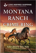 Cover Image for Montana Ranch Crime Ring -- Sharon Dunn, Mass Market Paperback