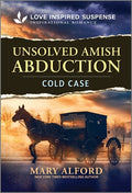 Cover Image for Unsolved Amish Abduction -- Mary Alford, Mass Market Paperback
