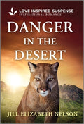Cover Image for Danger in the Desert -- Jill Elizabeth Nelson, Mass Market Paperback