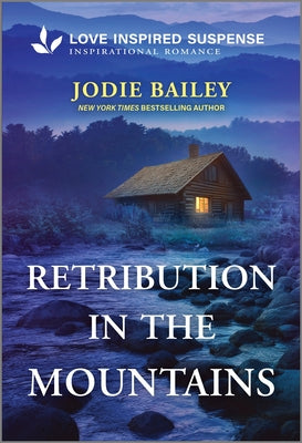 Cover Image for Retribution in the Mountains -- Jodie Bailey, Mass Market Paperback