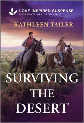 Cover Image for Surviving the Desert -- Kathleen Tailer, Mass Market Paperback