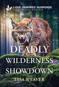 Cover Image for Deadly Wilderness Showdown -- Lisa Weaver, Mass Market Paperback