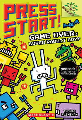 Cover Image for Game Over, Super Rabbit Boy!: A Branches Book (Press Start! #1): Volume 1 -- Thomas Flintham, Paperback