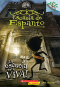 Cover Image for Escuela de Espanto #1: ¡La Escuela Está Viva! (the School Is Alive): Volume 1 -- Jack Chabert, Paperback