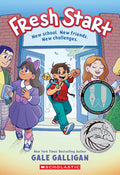 Cover Image for Fresh Start: A Graphic Novel -- Gale Galligan, Paperback
