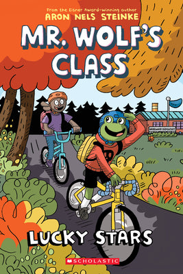 Cover Image for Lucky Stars: A Graphic Novel (Mr. Wolf's Class #3): Volume 3 -- Aron Nels Steinke, Paperback