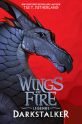 Cover Image for Darkstalker (Wings of Fire: Legends) -- Tui T. Sutherland, Hardcover