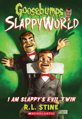 Cover Image for I Am Slappy's Evil Twin (Goosebumps Slappyworld #3): Volume 3 -- R. L. Stine, Paperback