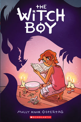 Cover Image for The Witch Boy: A Graphic Novel (the Witch Boy Trilogy #1): Volume 1 -- Molly Knox Ostertag, Paperback