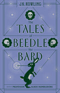 Cover Image for The Tales of Beedle the Bard -- J. K. Rowling, Hardcover