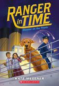 Cover Image for Disaster on the Titanic (Ranger in Time #9) -- Kate Messner, Paperback