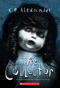 Cover Image for The Collector -- K. R. Alexander, Paperback