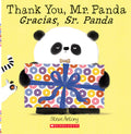 Cover Image for Thank You, Mr. Panda / Gracias, Sr. Panda (Scholastic Bilingual) -- Steve Antony, Paperback