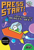 Cover Image for Super Rabbit Boy Blasts Off!: A Branches Book (Press Start! #5): Volume 5 -- Thomas Flintham, Hardcover