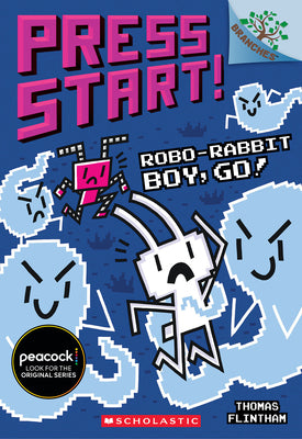 Cover Image for Robo-Rabbit Boy, Go!: A Branches Book (Press Start! #7): Volume 7 -- Thomas Flintham, Paperback