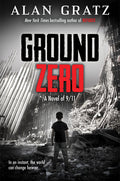 Cover Image for Ground Zero -- Alan Gratz, Hardcover