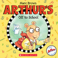 Cover Image for Arthur's Off to School -- Marc Brown, Paperback