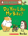 Cover Image for Do You Like My Bike?: An Acorn Book (Hello, Hedgehog! #1): Volume 1 -- Norm Feuti, Paperback