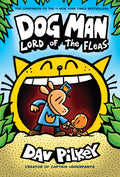 Cover Image for Dog Man: Lord of the Fleas: A Graphic Novel (Dog Man #5): From the Creator of Captain Underpants: Volume 5 -- Dav Pilkey, Library Binding